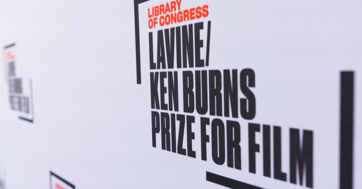 Library of Congress Lavine Ken Burns Prize for Film Film Grant